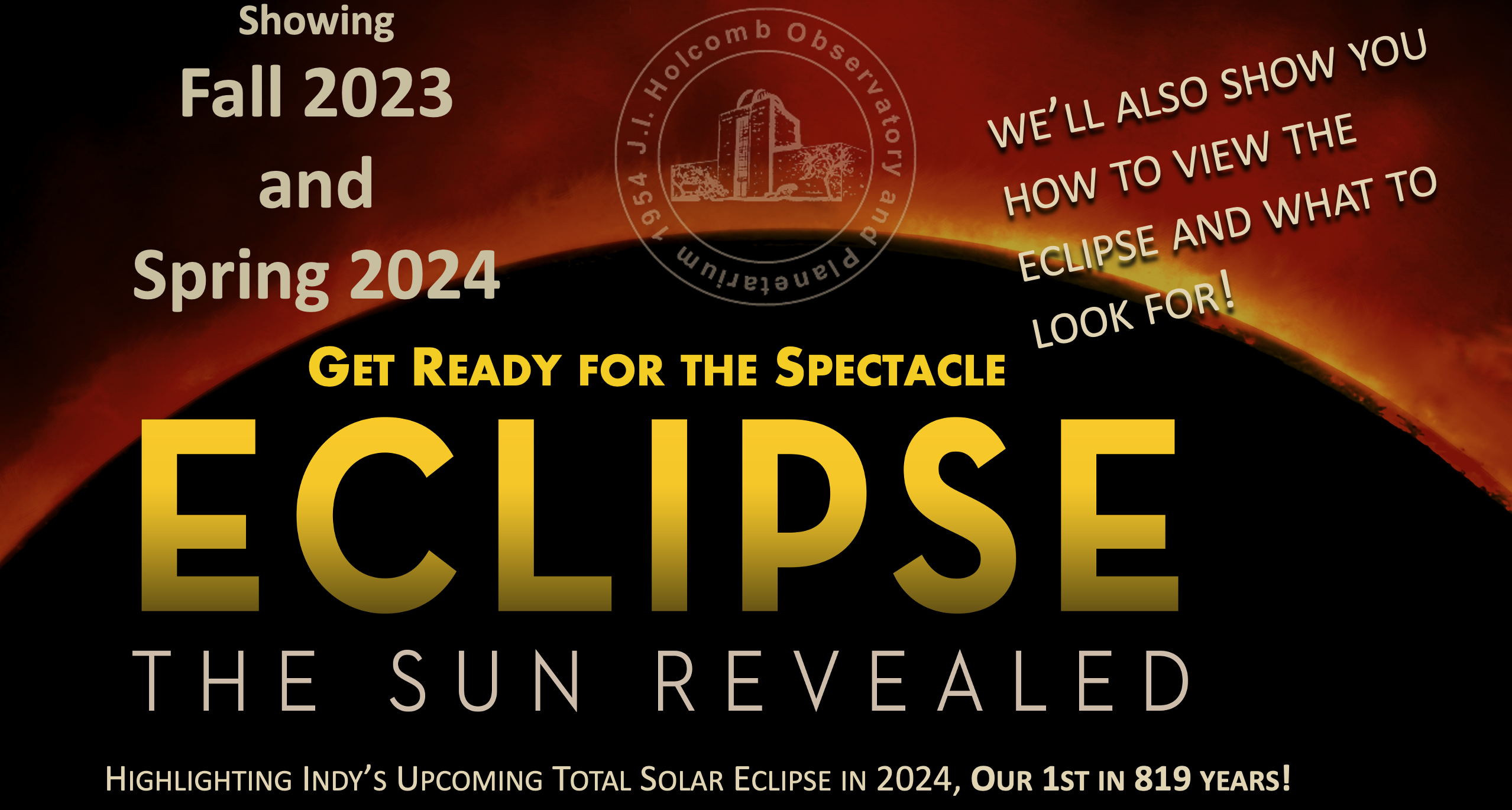 A picture of showing the upcoming planetarium show Eclipse; The Sun Revelaed